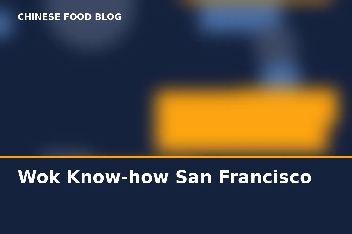 Wok Know-how